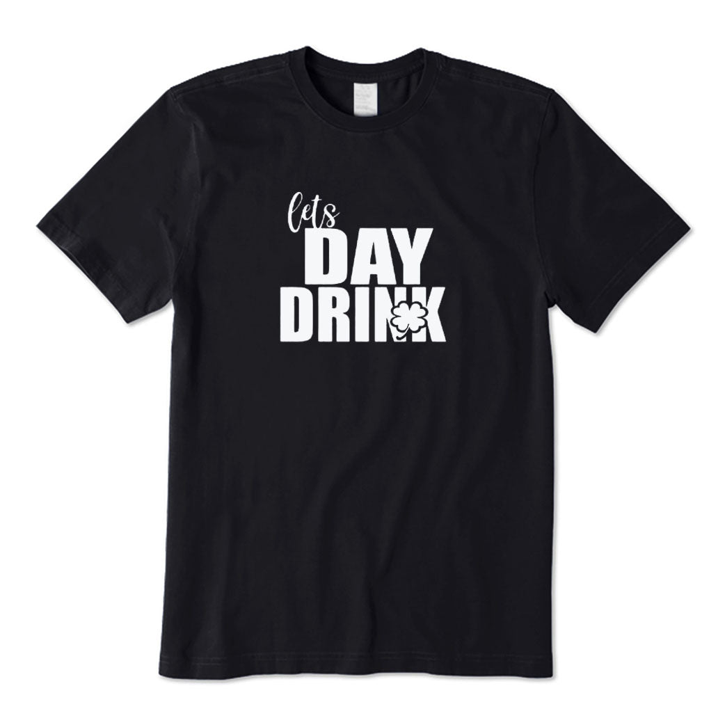 Lets Day Drink T-Shirt