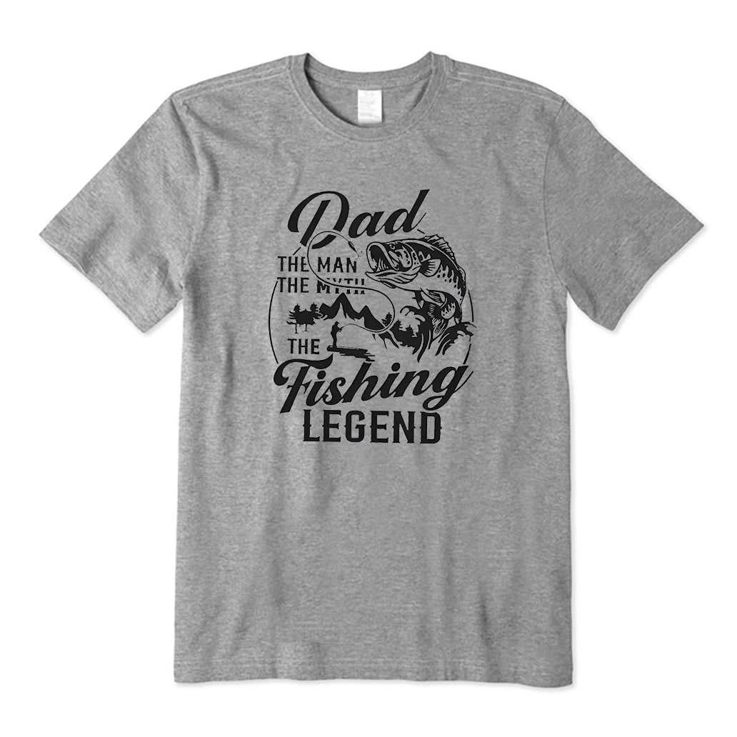 Dad The Man The Myth The Fishing T-Shirt