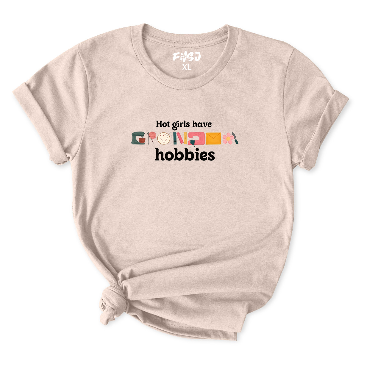 Hot Girls Have Grandma Hobbies T-Shirt for Women