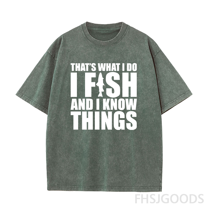I Fish and I Know Things Unisex Distressed T-Shirt