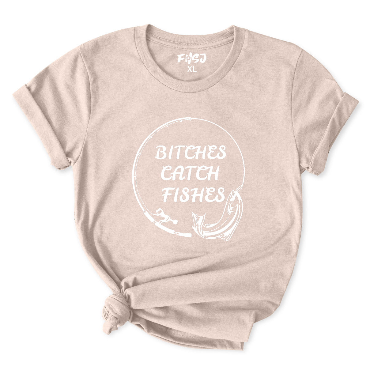 Bitches Catch Fishes T-Shirt for Women