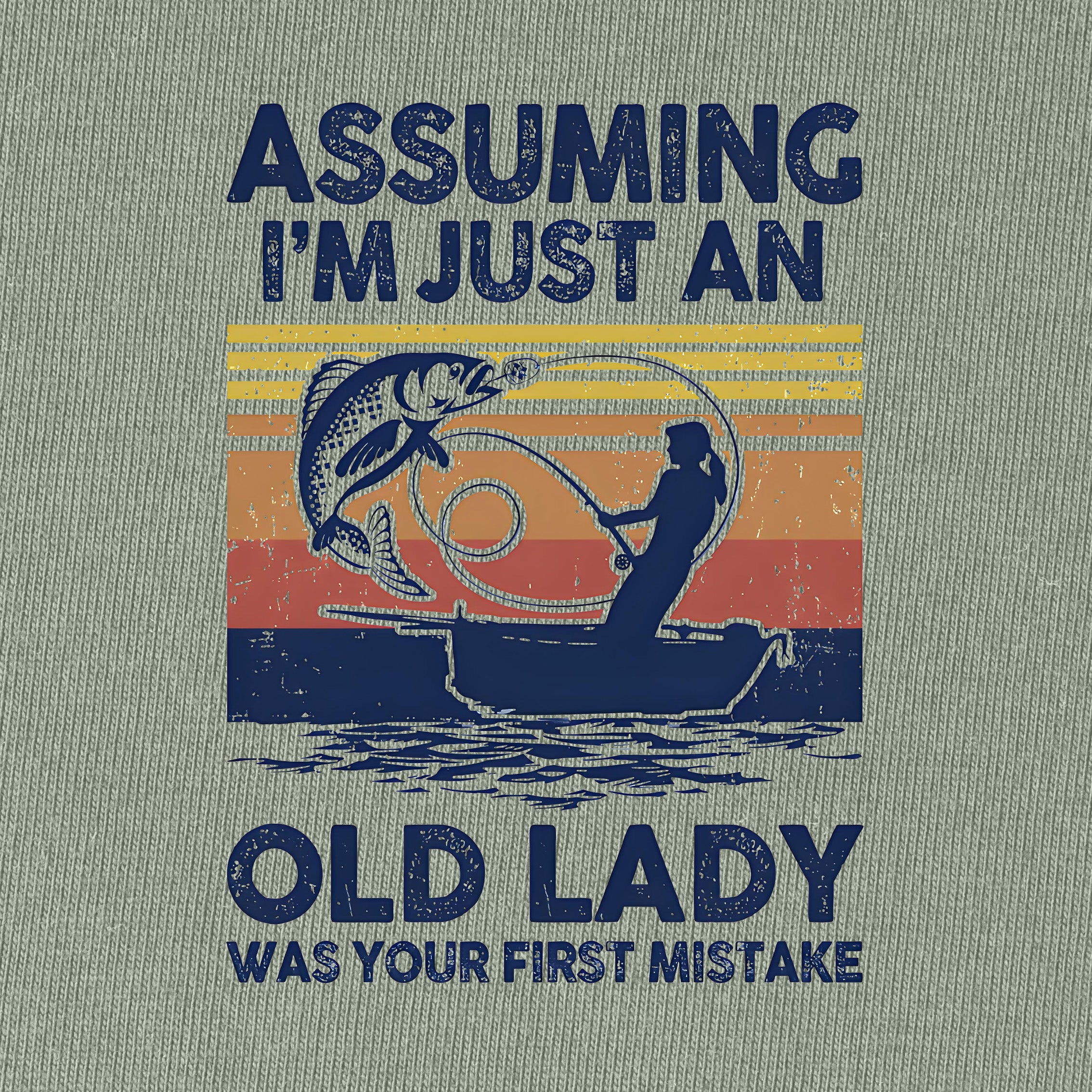Assuming Im Just An Old Lady T-Shirt for Women
