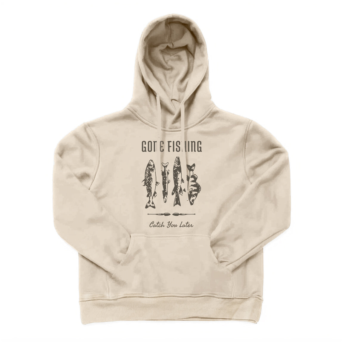 Gone Fishing Catch You Later Hoodie