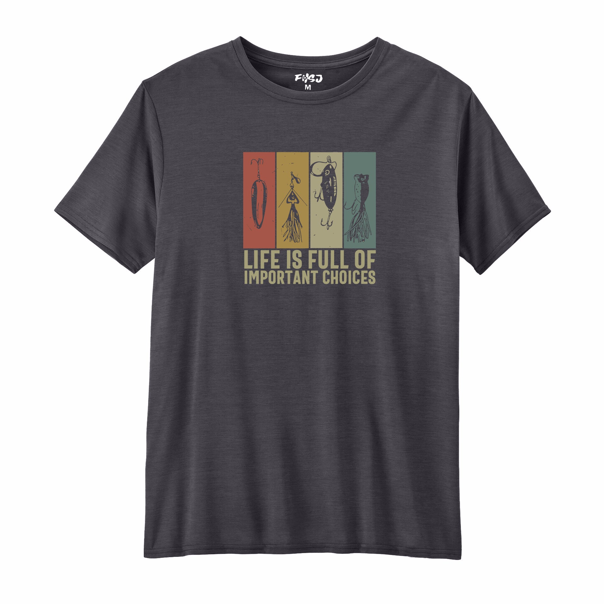 Life Is Full Of Important Choices Performance T-SHIRT