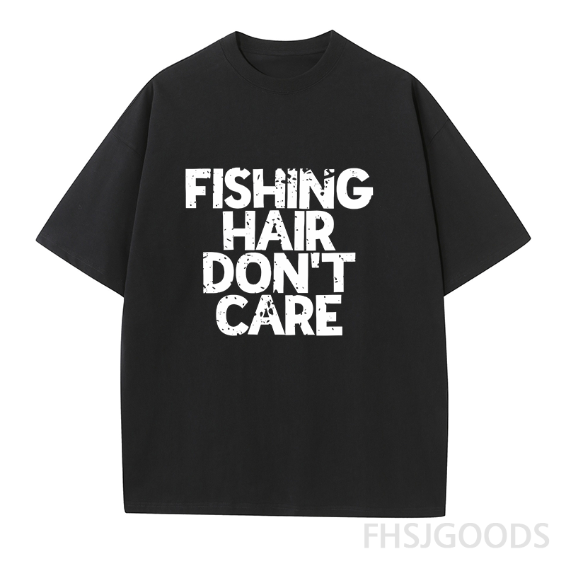 Fishing Hair Don't Care Unisex T-Shirt