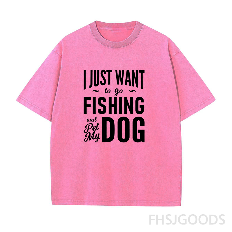 I Just Want to Go Fishing and Pet My Dog Unisex Distressed T-Shirt