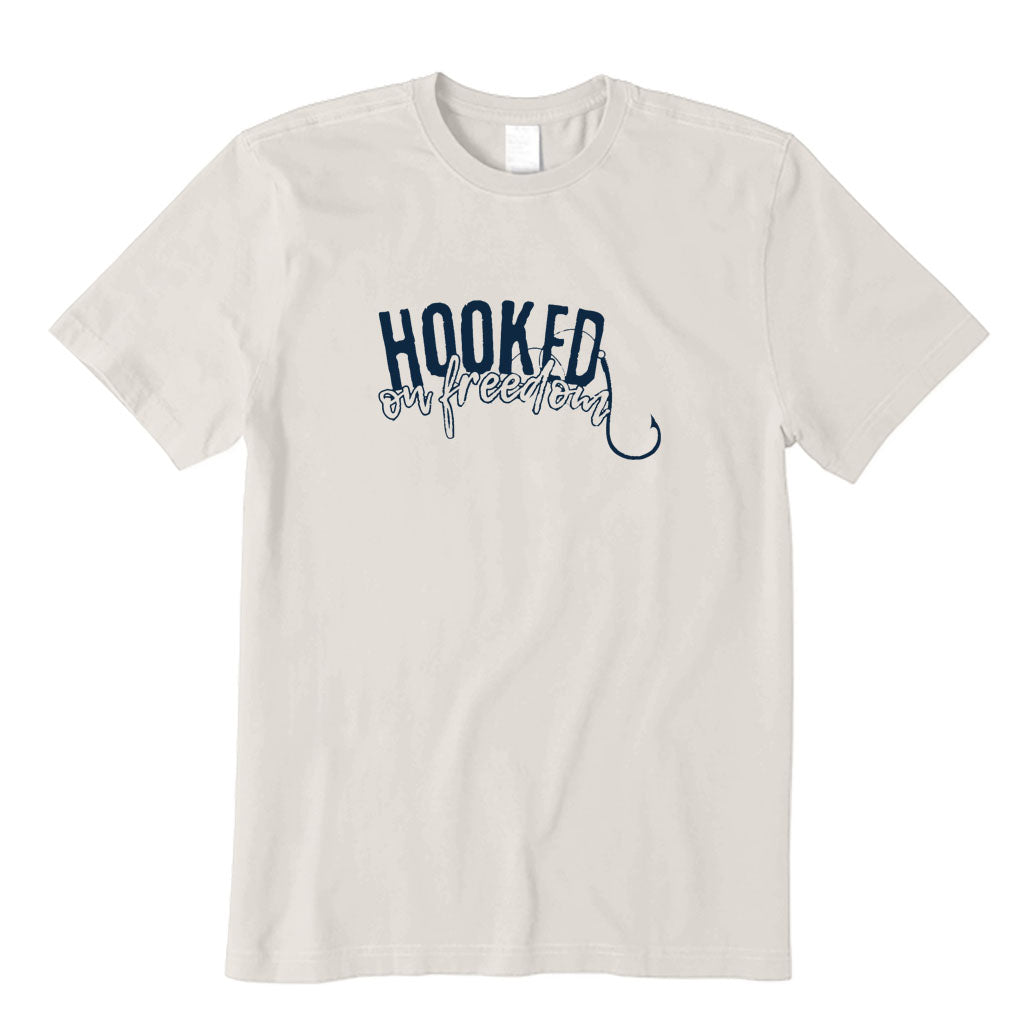 Hooked on Freedom T-Shirt