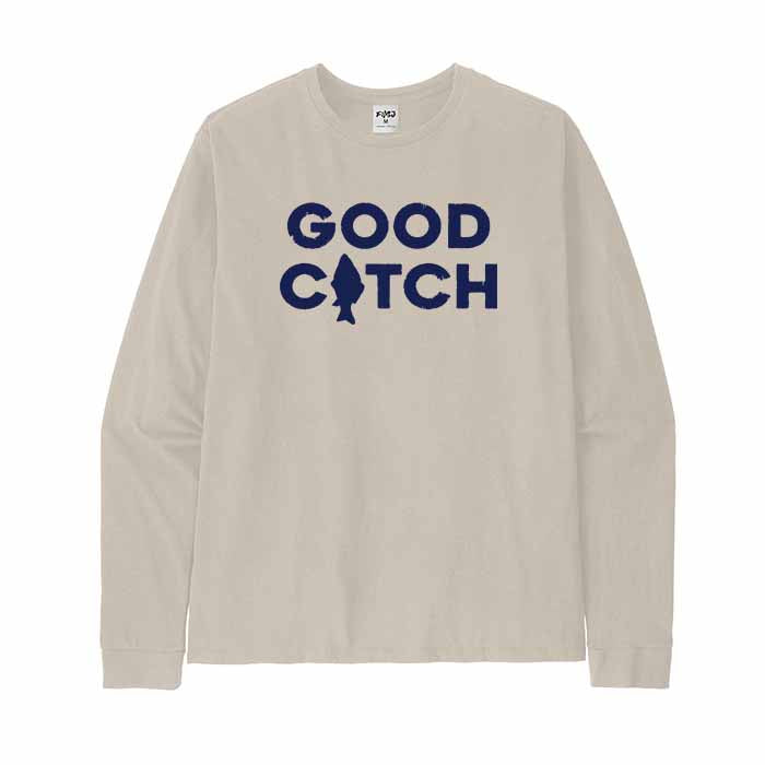 GOOD CATCH Long Sleeve T-Shirt