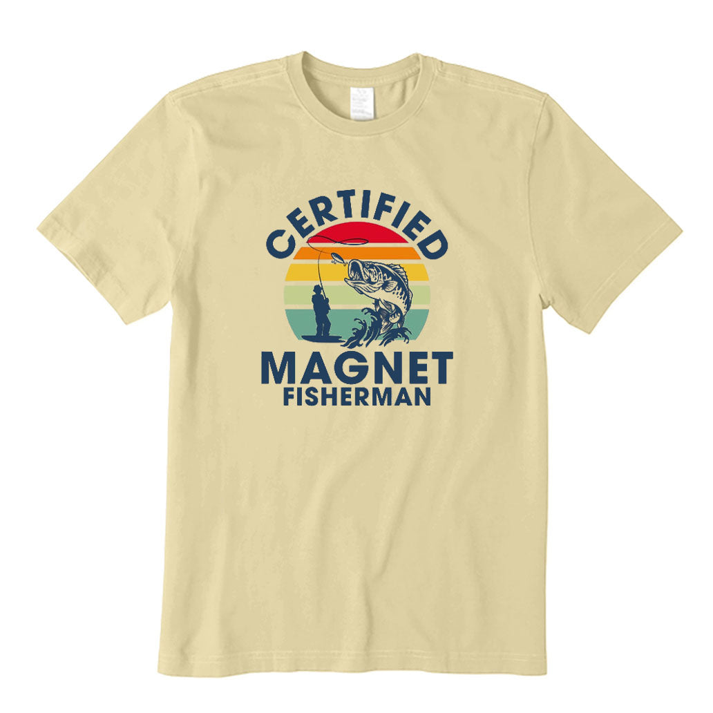 Certified Magnet Fisherman T-Shirt