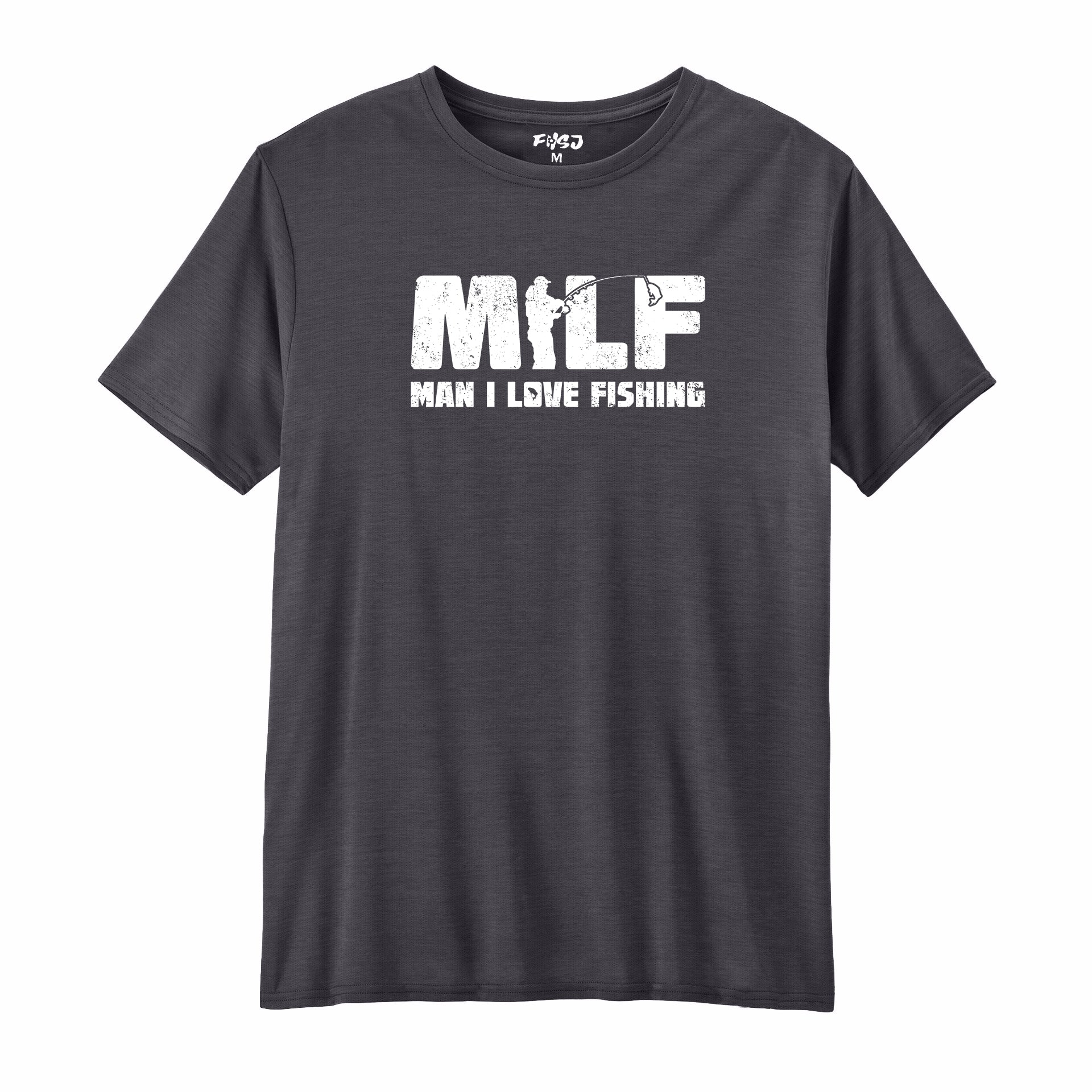Man I Love Fishing Performance T-SHIRT
