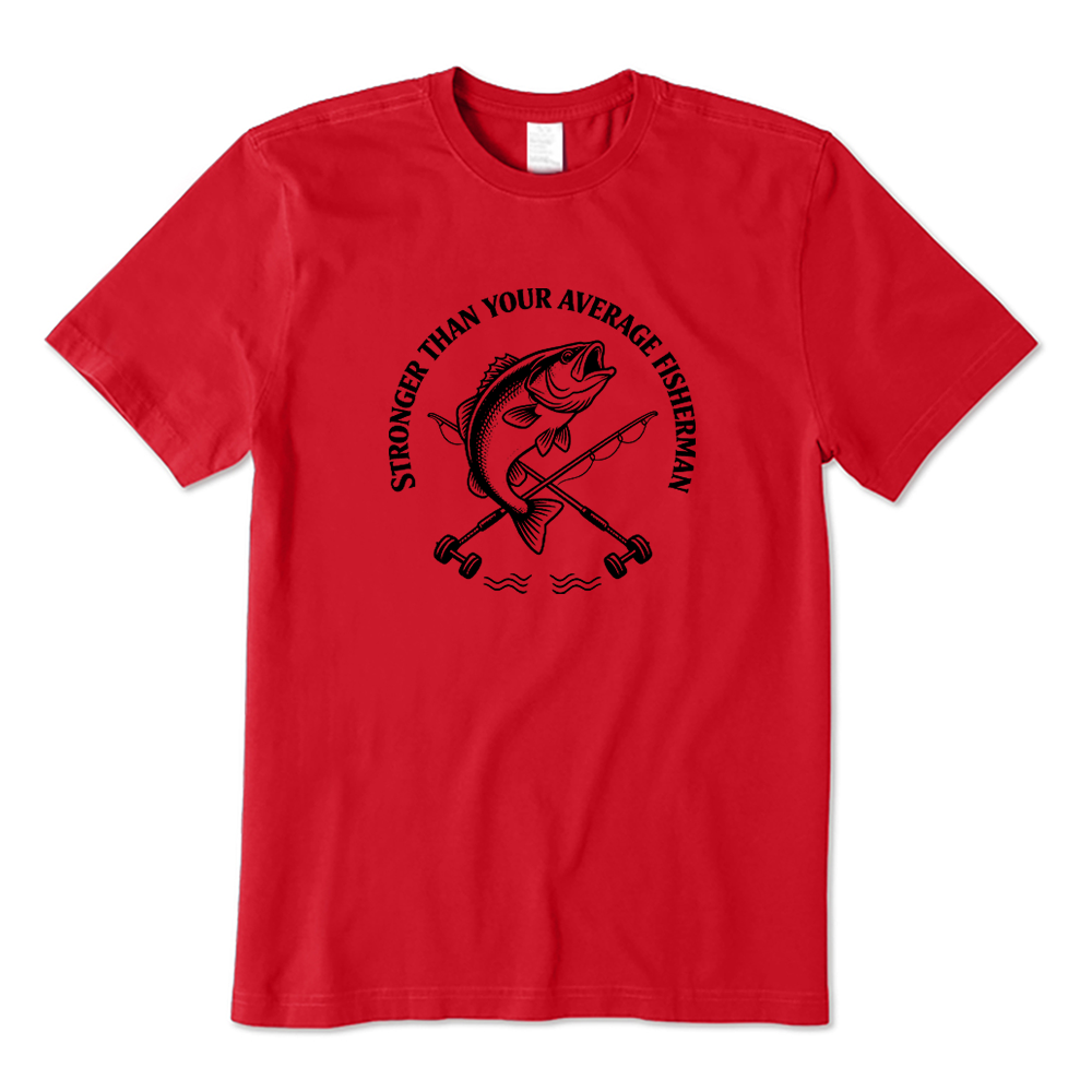 Stronger Than Your Average Fisherman Bass Fishing T-shirt