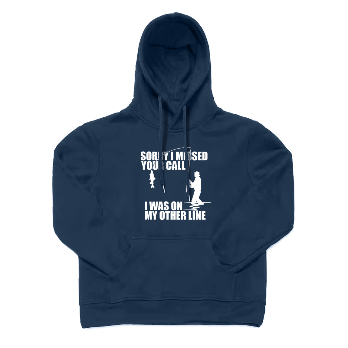 Sorry I Missed Your Call I'm on My Other Line Hoodie