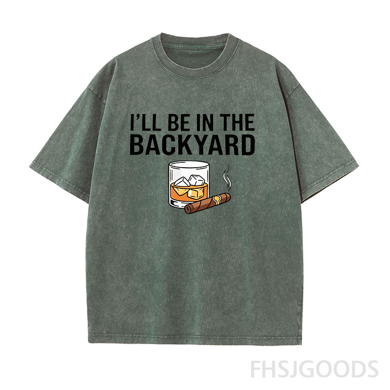 I'll Be In The Backyard With My Whiskey & Cigar BBQ Unisex Distressed T-Shirt