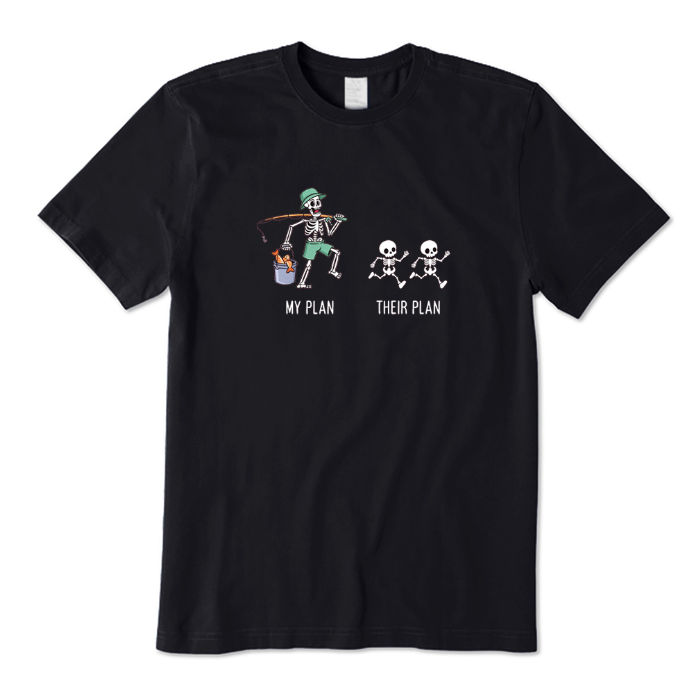 My Plan Their Plan Skeleton Fishing Father T-Shirt
