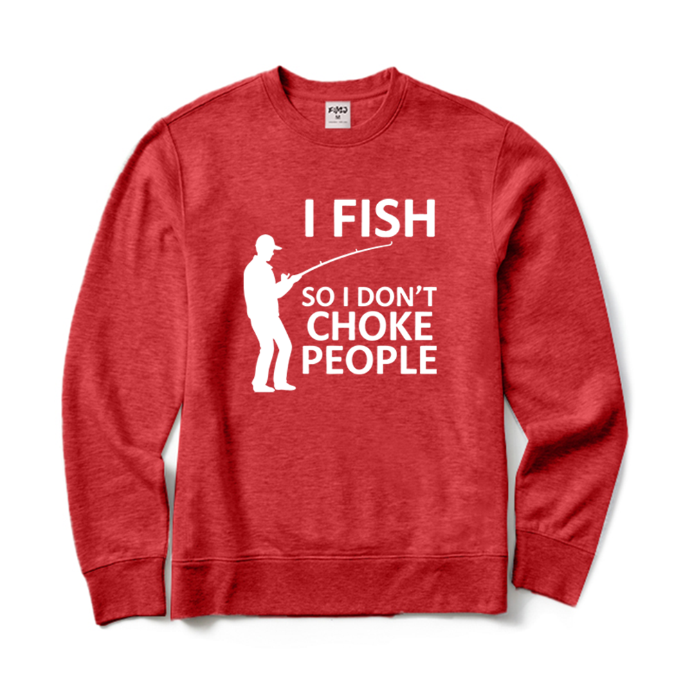 Retro I Fish So I Don't Choke People Crewneck Sweatshirt