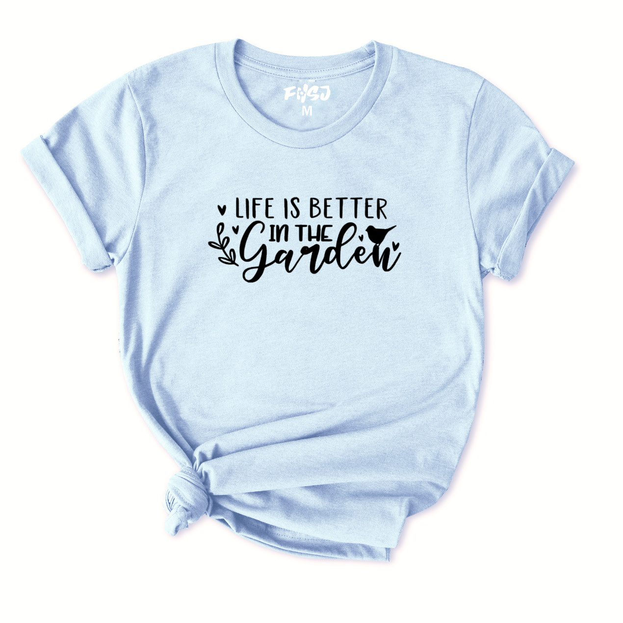Life Is Better in The Garden T-Shirt for Women