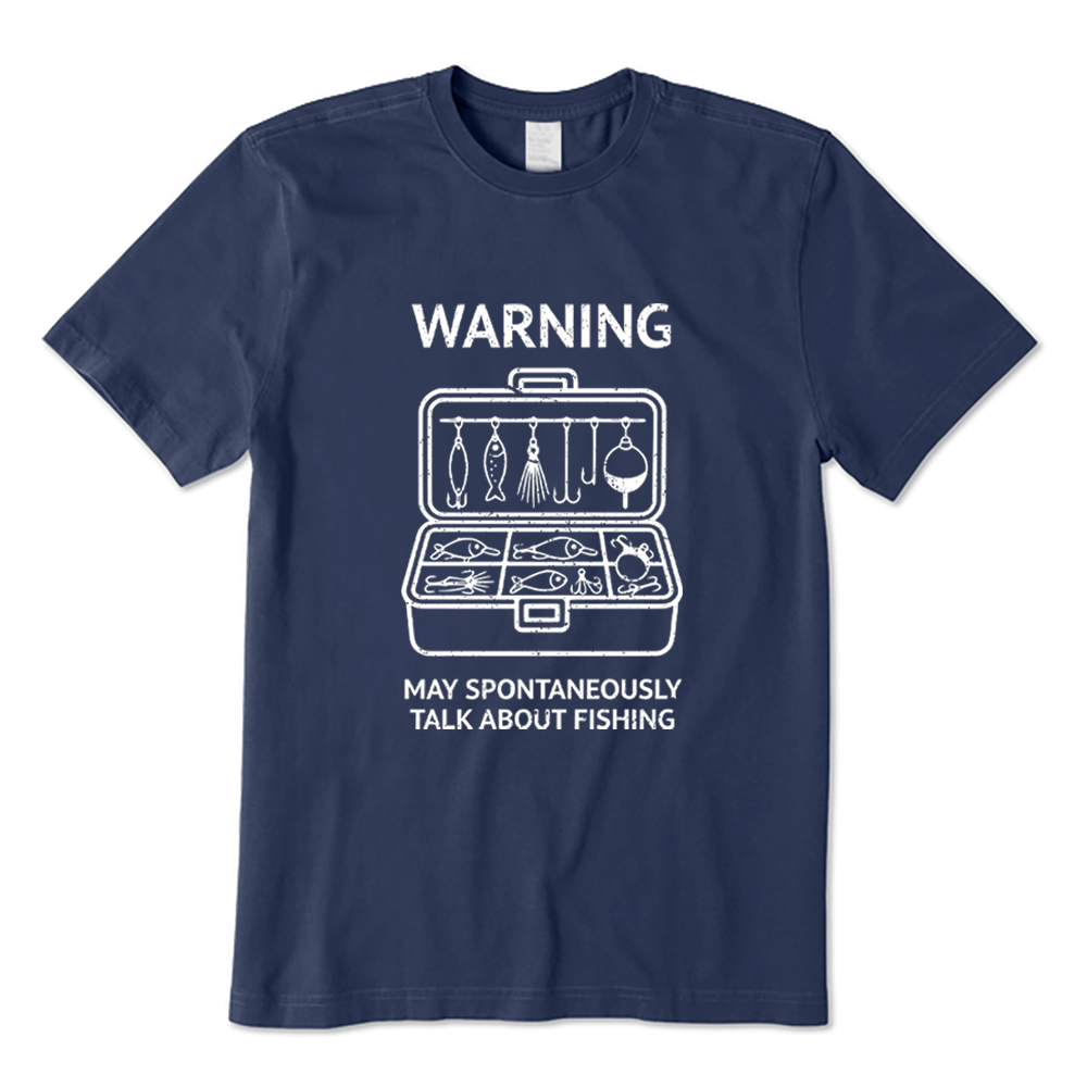 Warning May Talk About Fishing T-Shirt