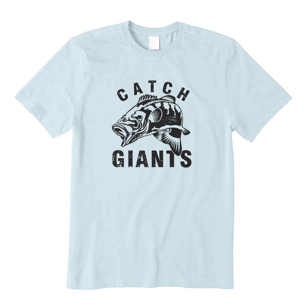 CATCH GIANTS T-Shirt