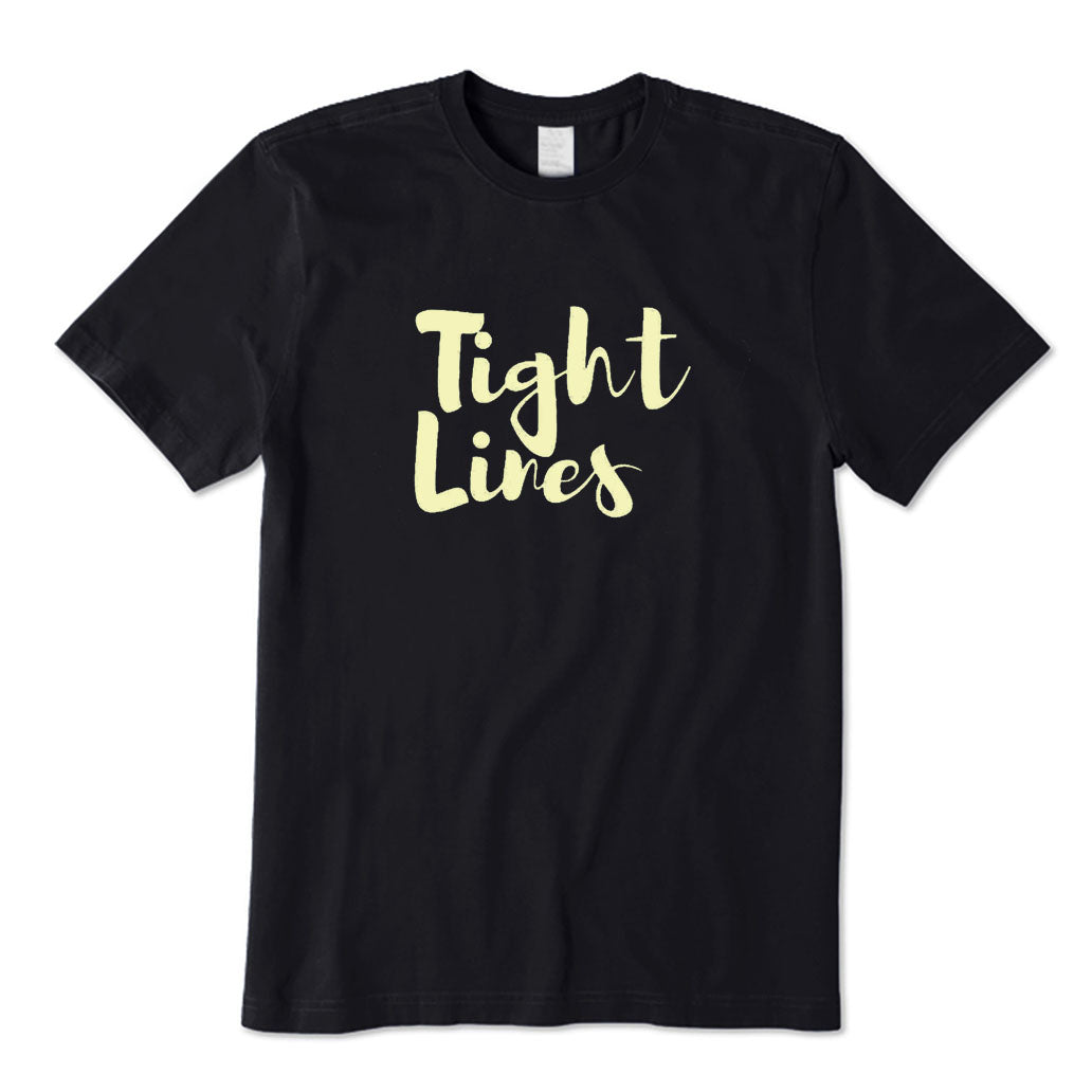 Tight Lines T-Shirt