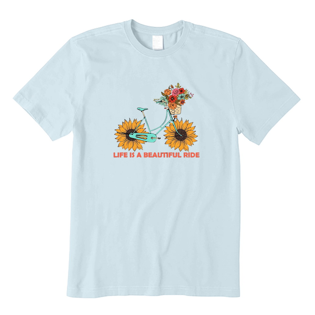 Life Is A Beautiful Ride T-Shirt