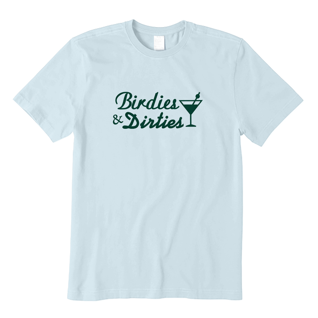 Birdies & Dirties Golf T-shirt