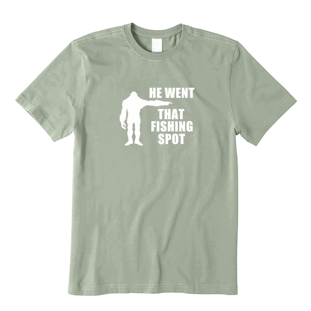 He Went That Fishing Spot T-Shirt