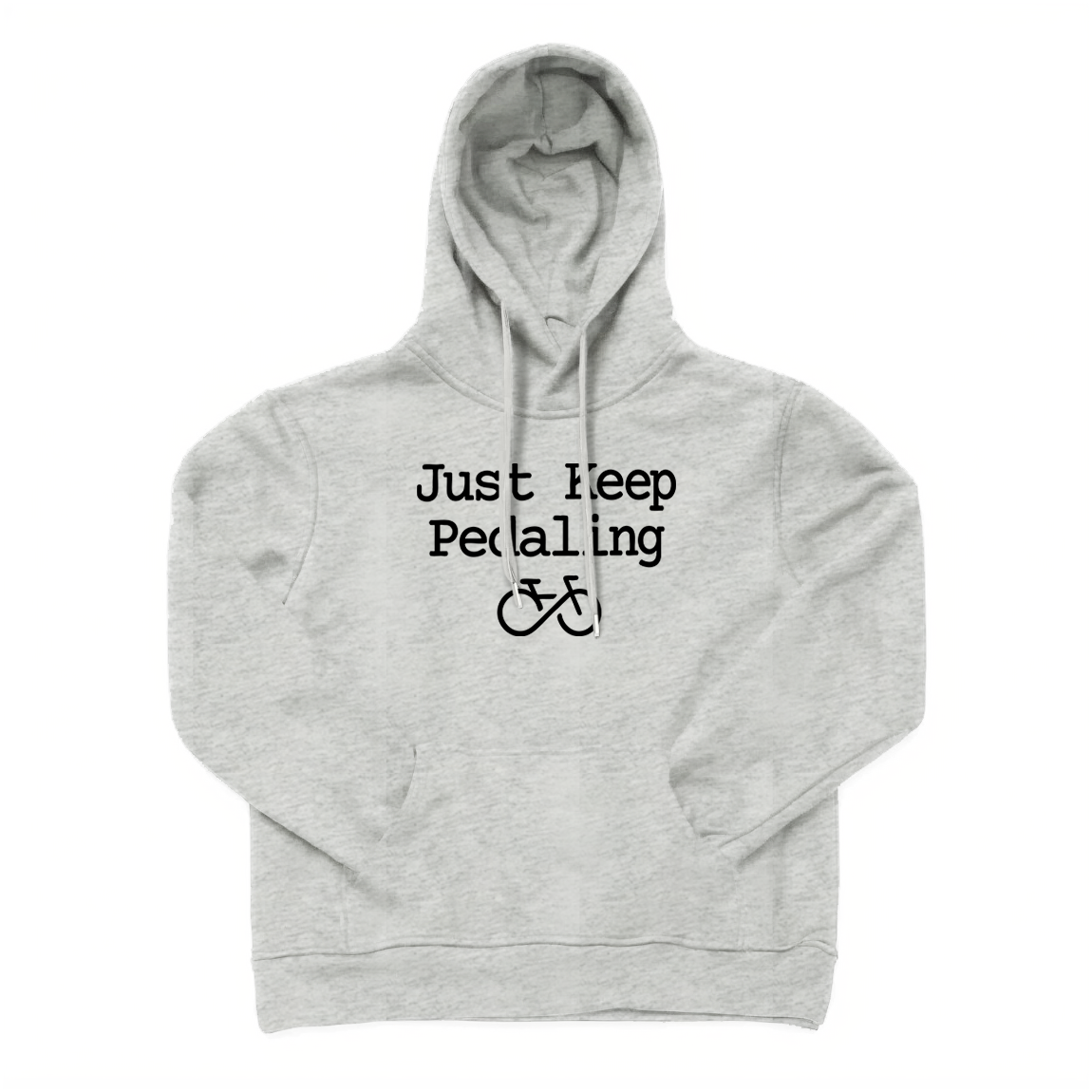 Just Keep Pedaling Cycling Hoodie