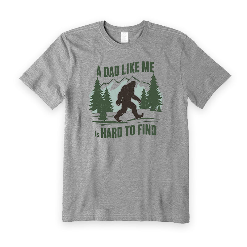 A Dad Like Me Is Hard To Find T-Shirt