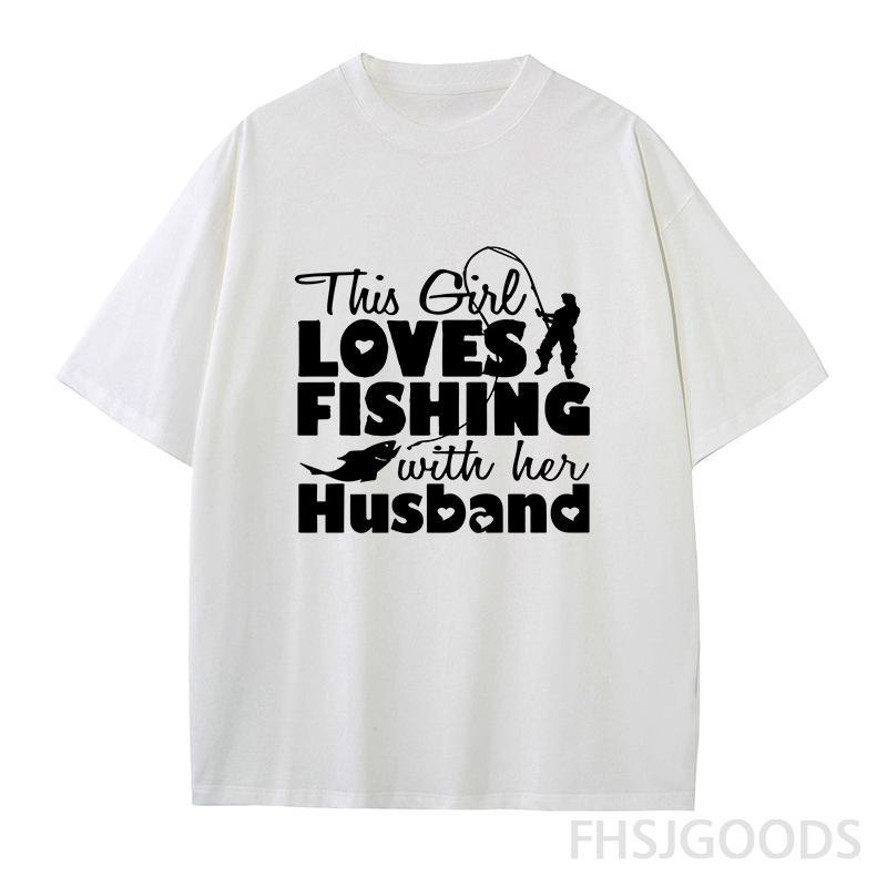This Girl Love Fishing with Husband Unisex T-Shirt