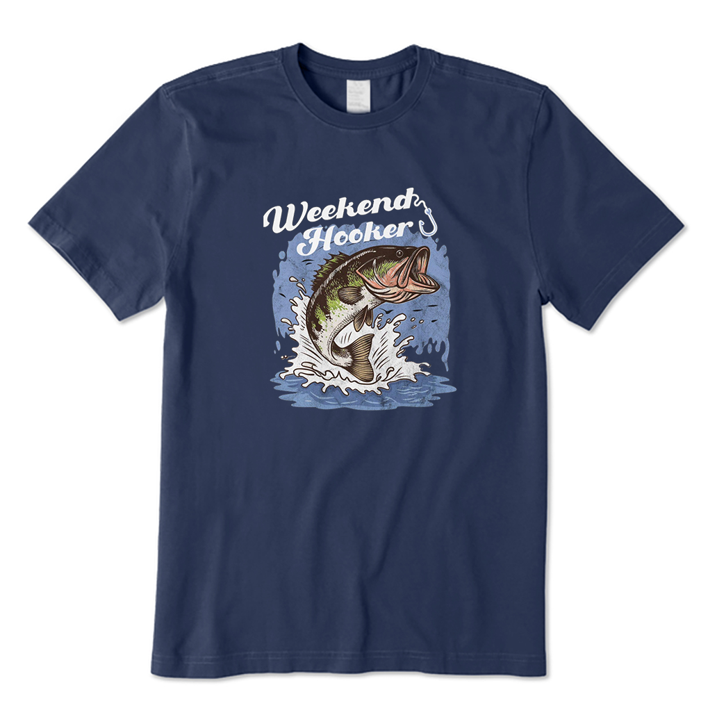 Weekend Hooker Fishing T-Shirt