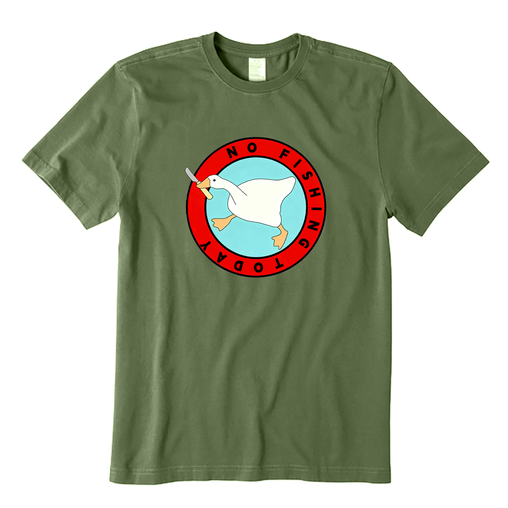 No Fishing Today T-shirt