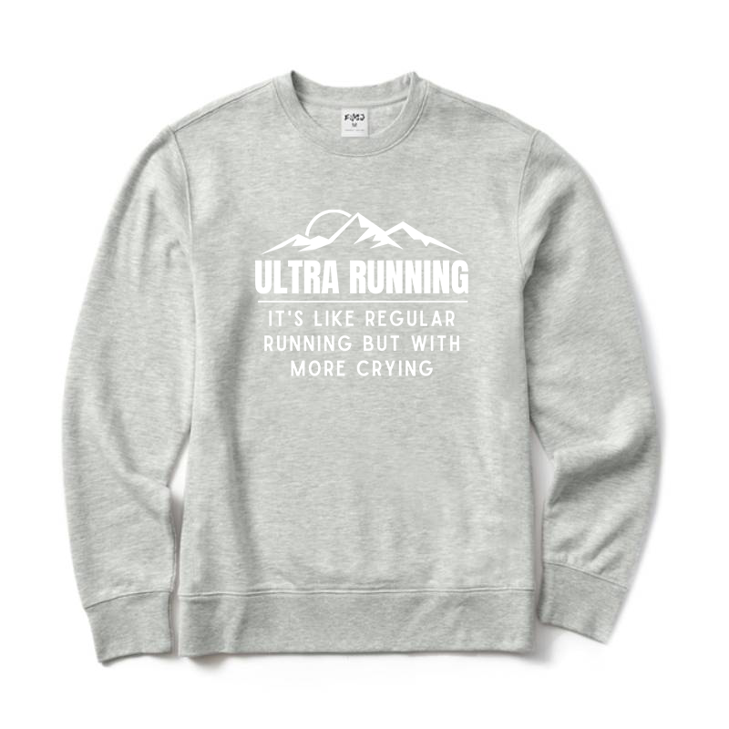 Funny Ultra Running Sweatshirt