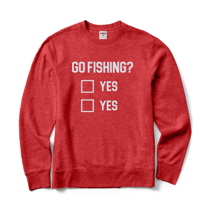 Go Fishing? Crewneck Sweatshirt