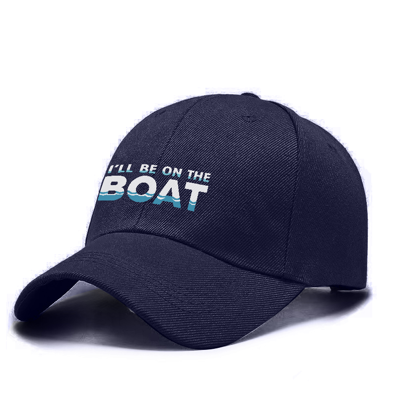 I Will Be On The Boat Cap