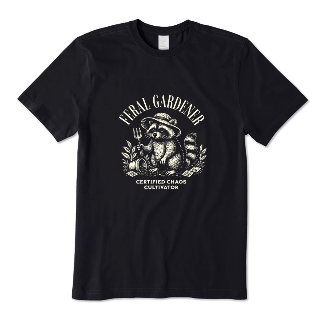 Feral Gardener Raccoon Chaos Cultivator T-shirt