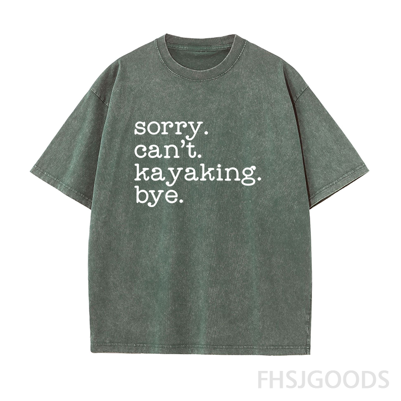 Sorry Can't Kayaking Bye Unisex Distressed T-Shirt