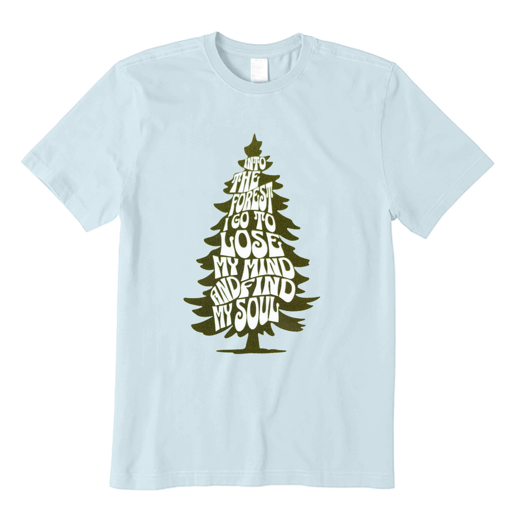Into The Forest I Go Adventure Hiking T-Shirt