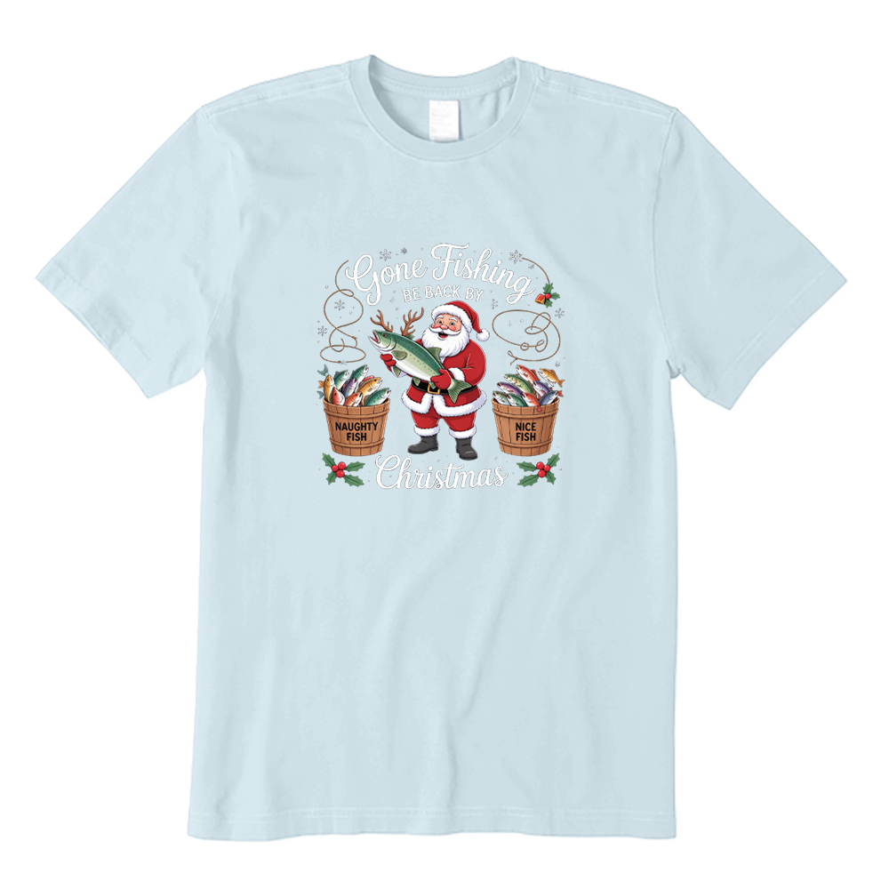 Gone Fishing Be Back By Christmas Santa Fisherman T-Shirt