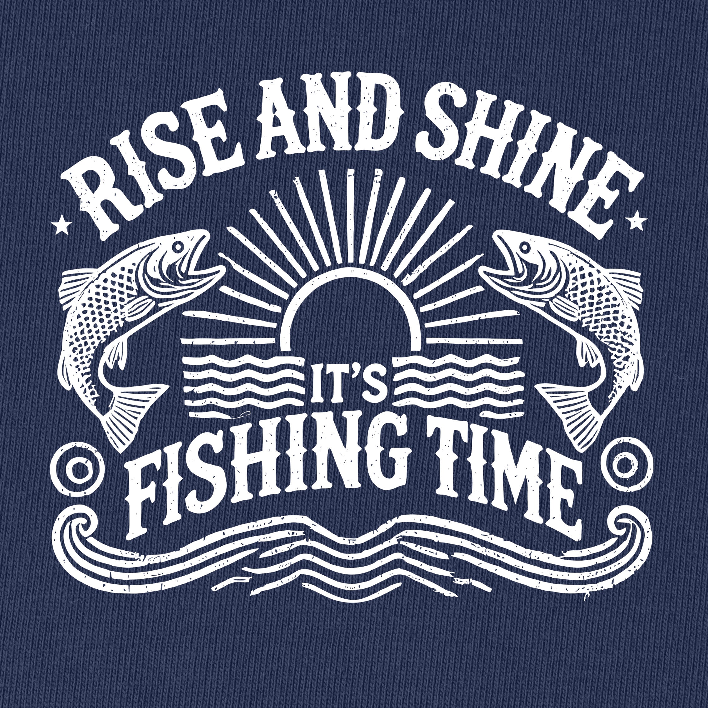 Rise And Shine，It‘s Fishing Time T-Shirt for Women