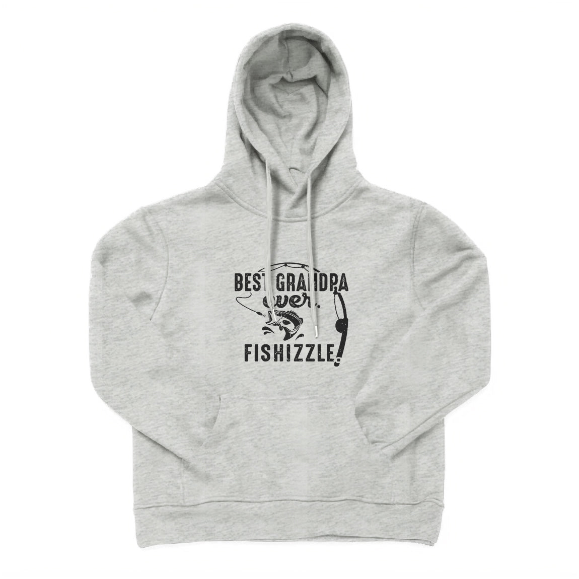 Best Grandpa Ever Fishizzle Hoodie