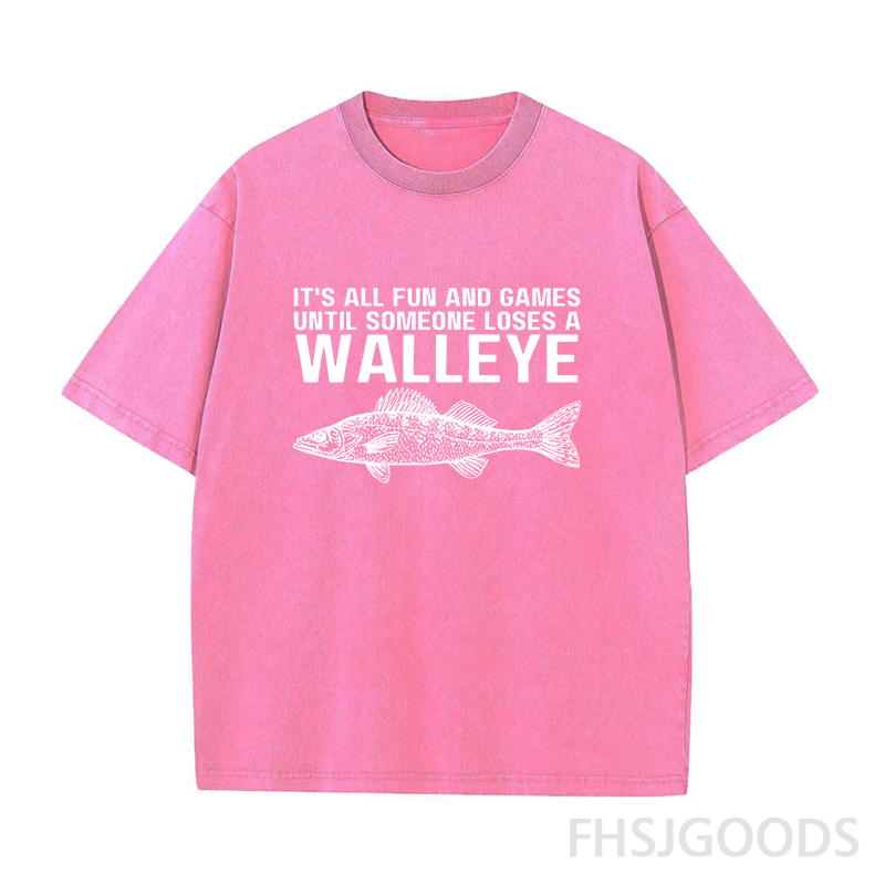 It's All Fun and Games Until Someone Loses A Walleye Unisex Distressed T-Shirt