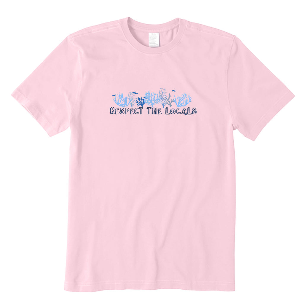 Respect The Locals T-Shirt