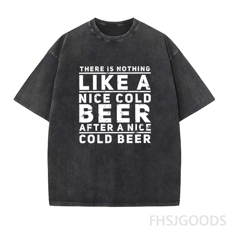 There Is Nothing Like A Nice Cold Beer After A Nice Cold Beer Unisex Distressed T-Shirt