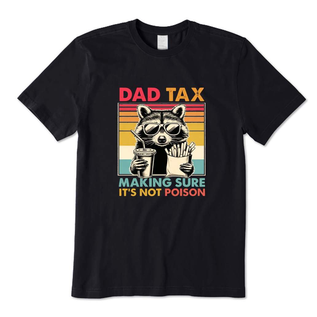 Dad Tax Raccoon Fast Food T-shirt