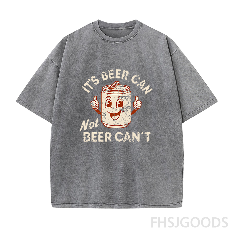 It's Beer Can Not Beer Can't Unisex Distressed T-Shirt