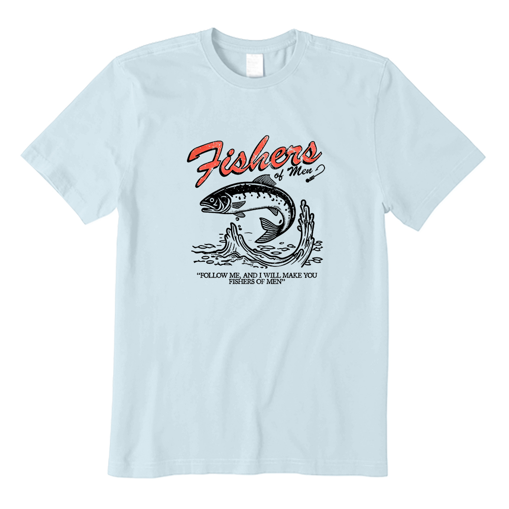 Fishers of Men T-Shirt