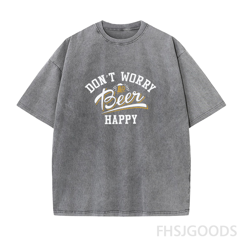Don't Worry Beer Happy Unisex Distressed T-Shirt