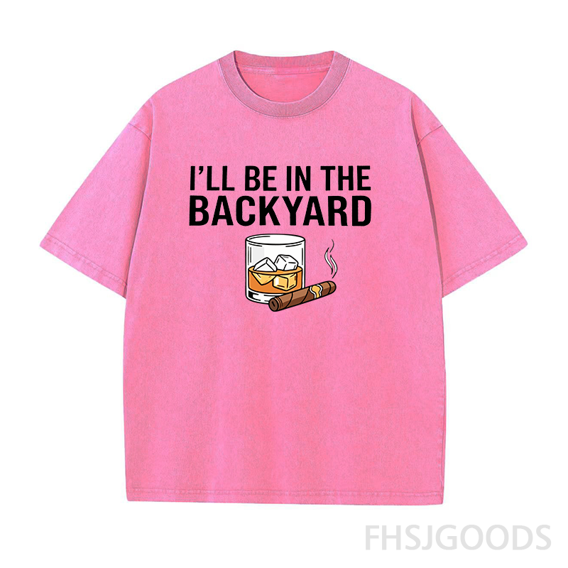 I'll Be In The Backyard With My Whiskey & Cigar BBQ Unisex Distressed T-Shirt