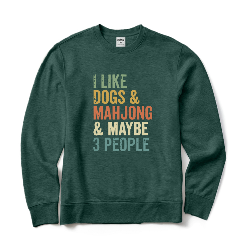 I Like Dogs & Mahjong & Maybe 3 People Crewneck Sweatshirt