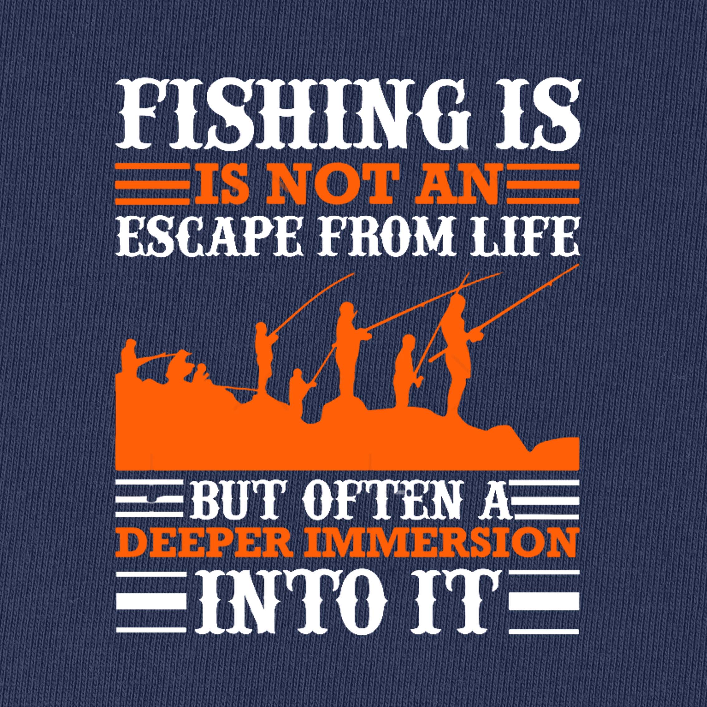 Fishing Is Not An Escape From Life T-Shirt